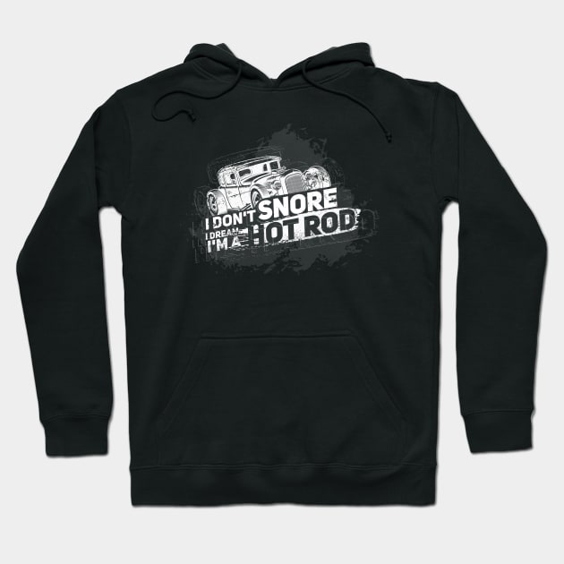 HOT ROD GIFT: I'm A Hot Rod Hoodie by woormle